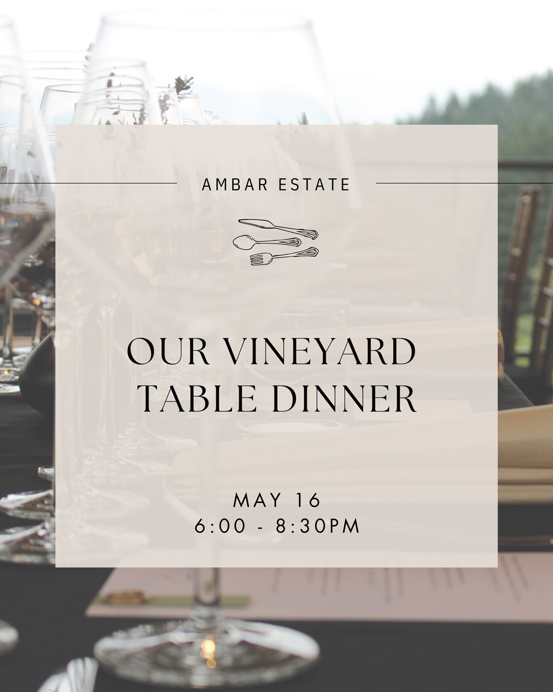Our Vineyard Table Dinner